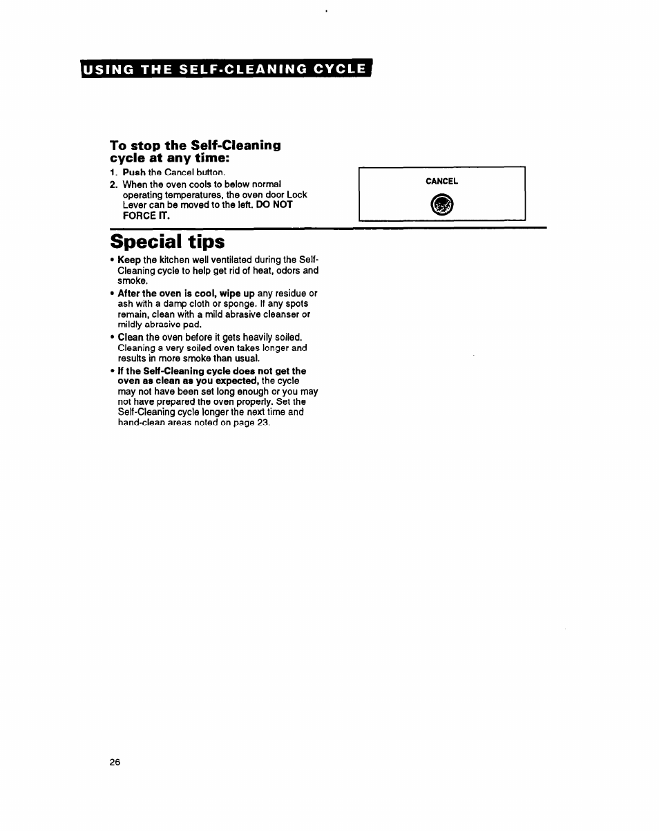 To stop the self-cleaning cycle at any time, Special tips | Whirlpool FGS395Y User Manual | Page 26 / 36
