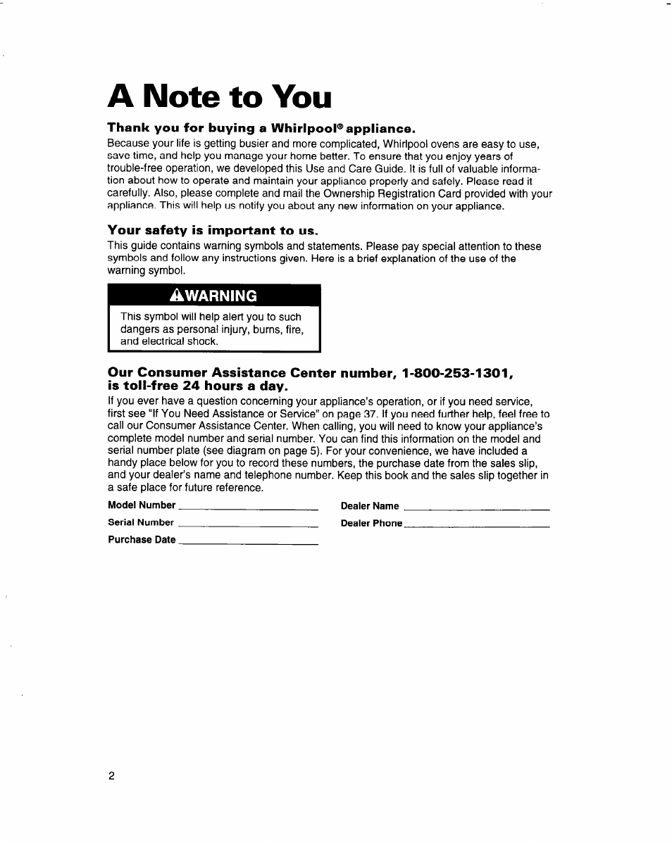 A note to you, Thank you for buying a whirlpool® appliance, Your safety is important to us | Whirlpool RB770PXB User Manual | Page 2 / 40