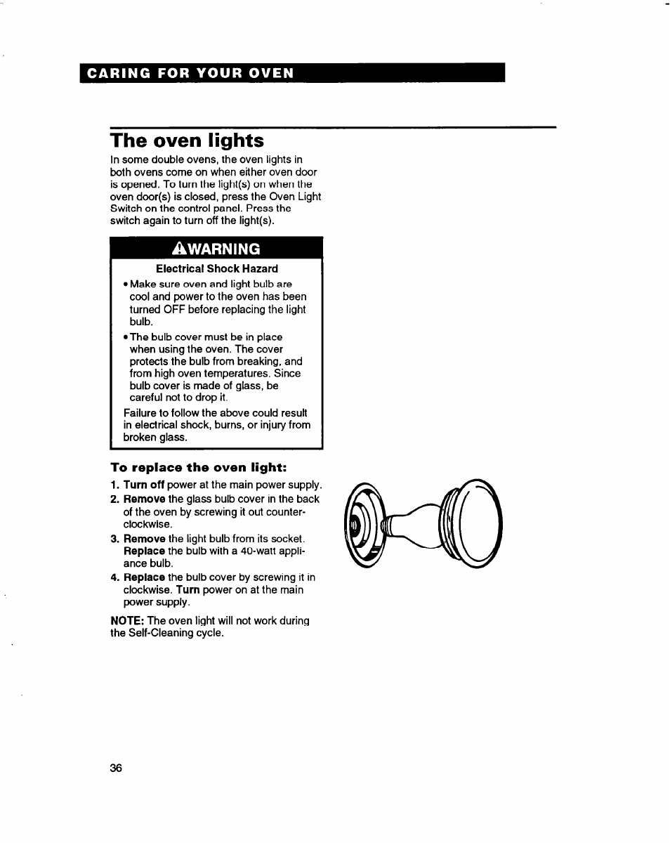 The oven lights, To replace the oven light | Whirlpool RB770PXB User Manual | Page 36 / 40