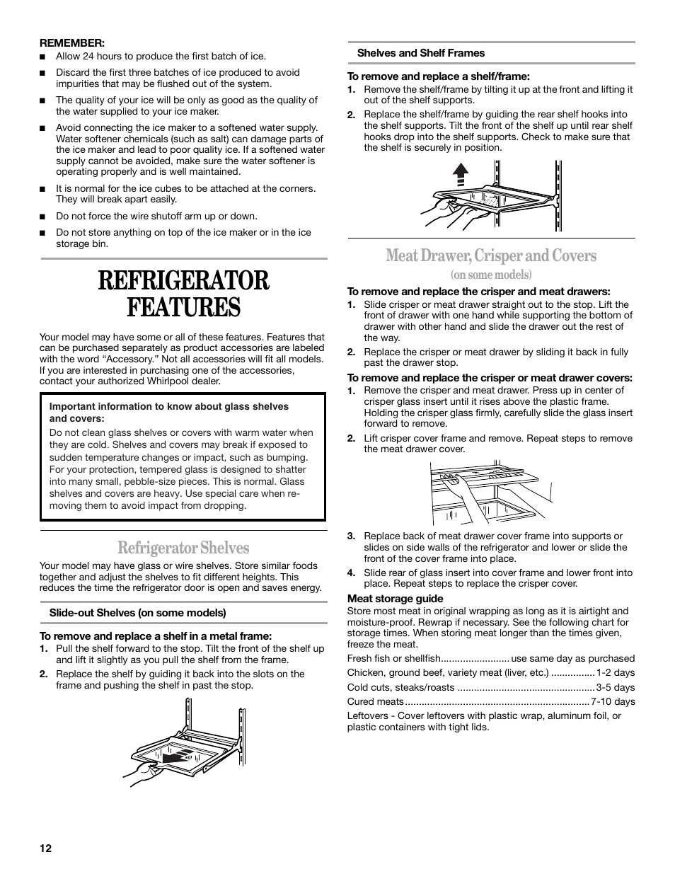 Refrigerator features, Refrigerator shelves, Meat drawer, crisper and covers | Whirlpool 6GC5THGXKS00 User Manual | Page 12 / 20