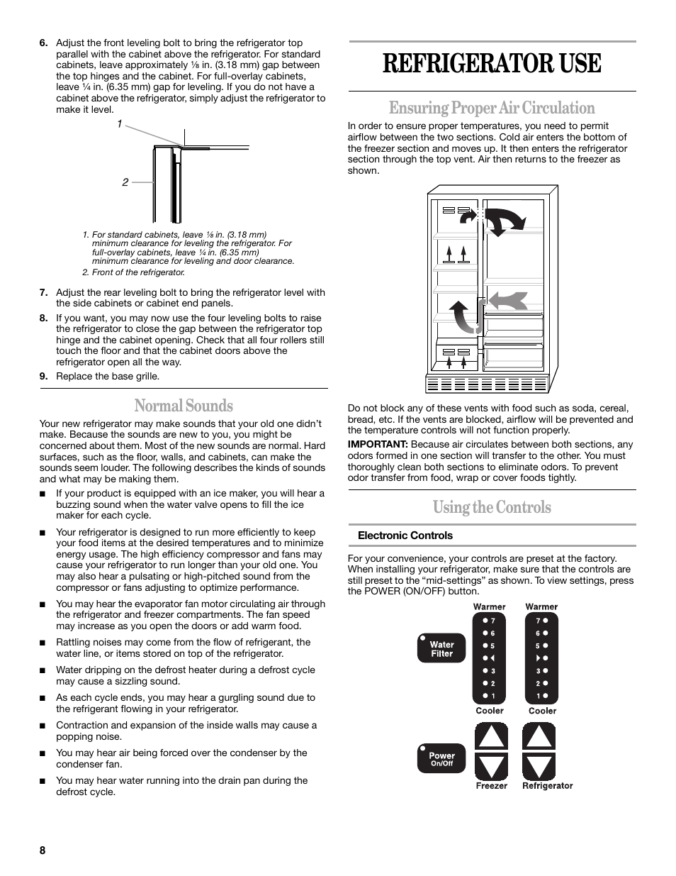 Normal sounds, Refrigerator use, Ensuring proper air circulation | Using the controls | Whirlpool 6GC5THGXKS00 User Manual | Page 8 / 20