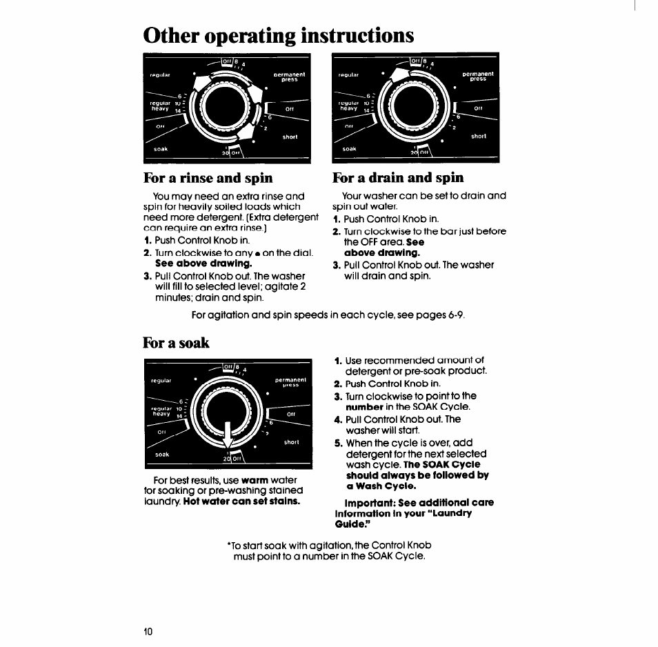 Other operating instructions, For a rinse and spin, For a drain and spin | For a soak | Whirlpool LA638OXS User Manual | Page 10 / 16