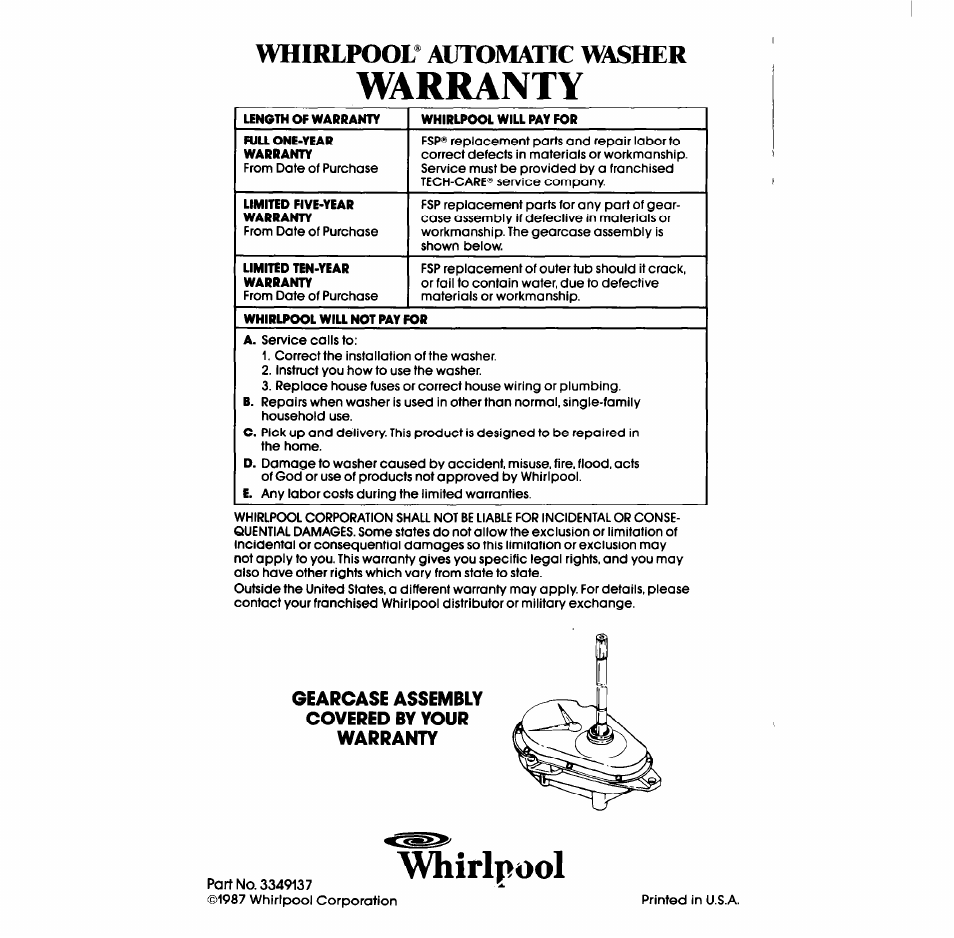 Gearcase assembly covered by your warranty, Warranty, Whirlpool | Whirlpool* automatic washer | Whirlpool LA638OXS User Manual | Page 16 / 16