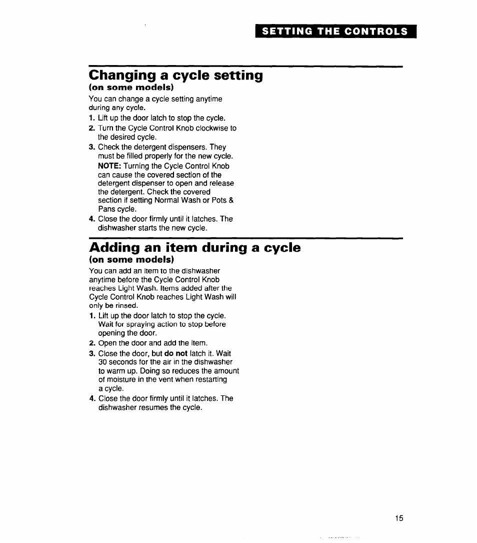 Changing a cycle setting, On some models), Adding an item during a cycle | Whirlpool 830 User Manual | Page 15 / 31