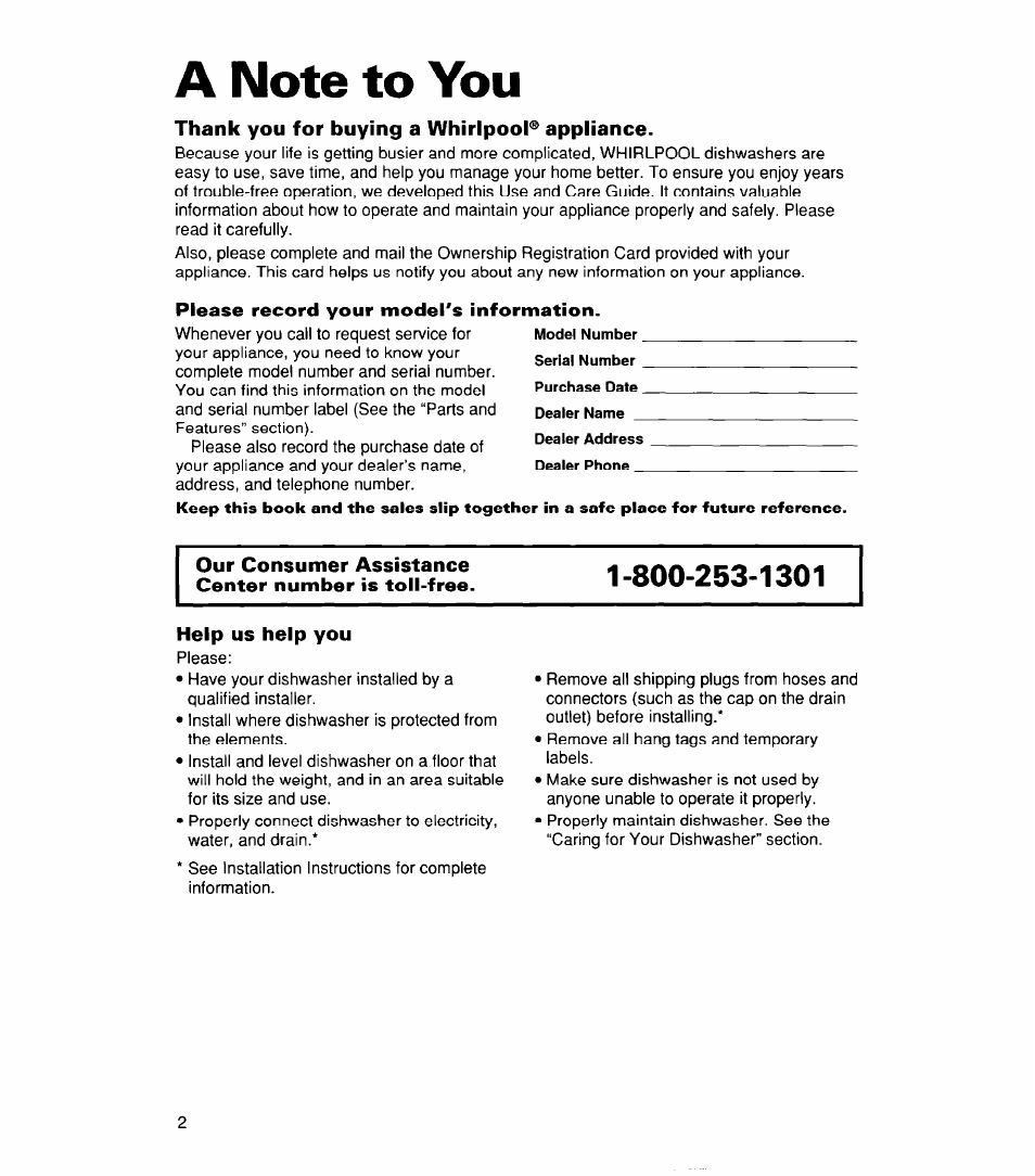 A note to you, Thank you for buying a whirlpool® appliance, Please record your model's information | Our consumer assistance center number is toll-free, Help us help you | Whirlpool 830 User Manual | Page 2 / 31