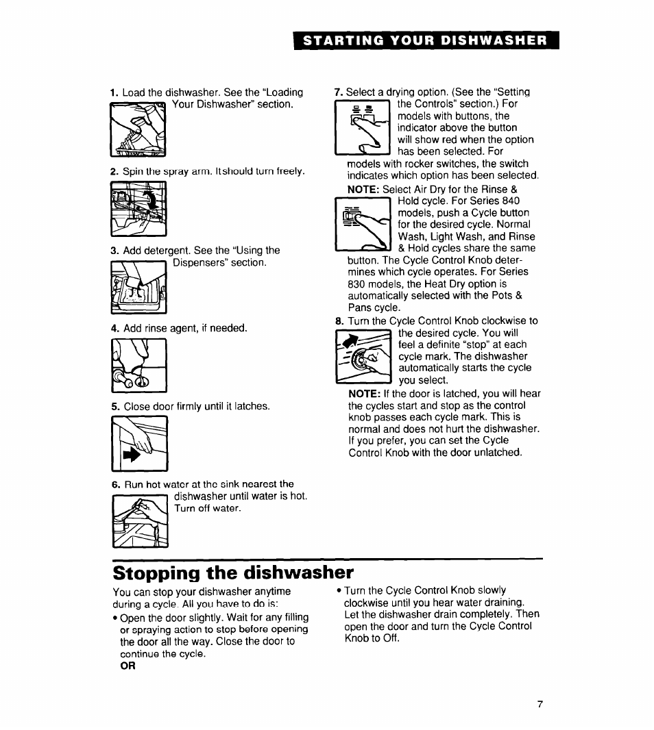 Stopping the dishwasher | Whirlpool 830 User Manual | Page 7 / 31