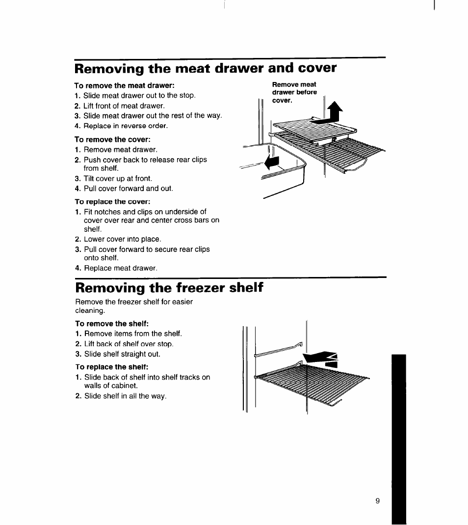 Removing the meat drawer and cover, To remove the meat drawer, To remove the cover | Removing the freezer shelf, To remove the shelf | Whirlpool 8ET14GK User Manual | Page 10 / 21