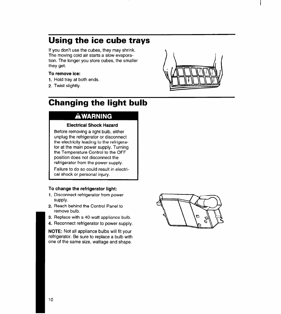 Using the ice cube trays, To remove ice, Changing the light bulb | Warning, Electrical shock hazard, To change the refrigerator iight, Dooim inmrrm | Whirlpool 8ET14GK User Manual | Page 11 / 21