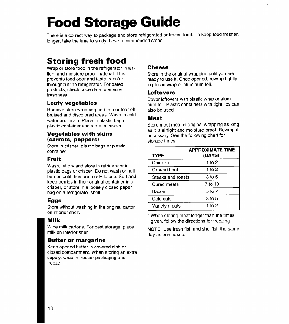 Food storage guide, Storing fresh food, Leafy vegetables | Vegetables with skins (carrots, peppers), Fruit, Eggs, Milk, Butter or margarine, Cheese, Leftovers | Whirlpool 8ET14GK User Manual | Page 17 / 21