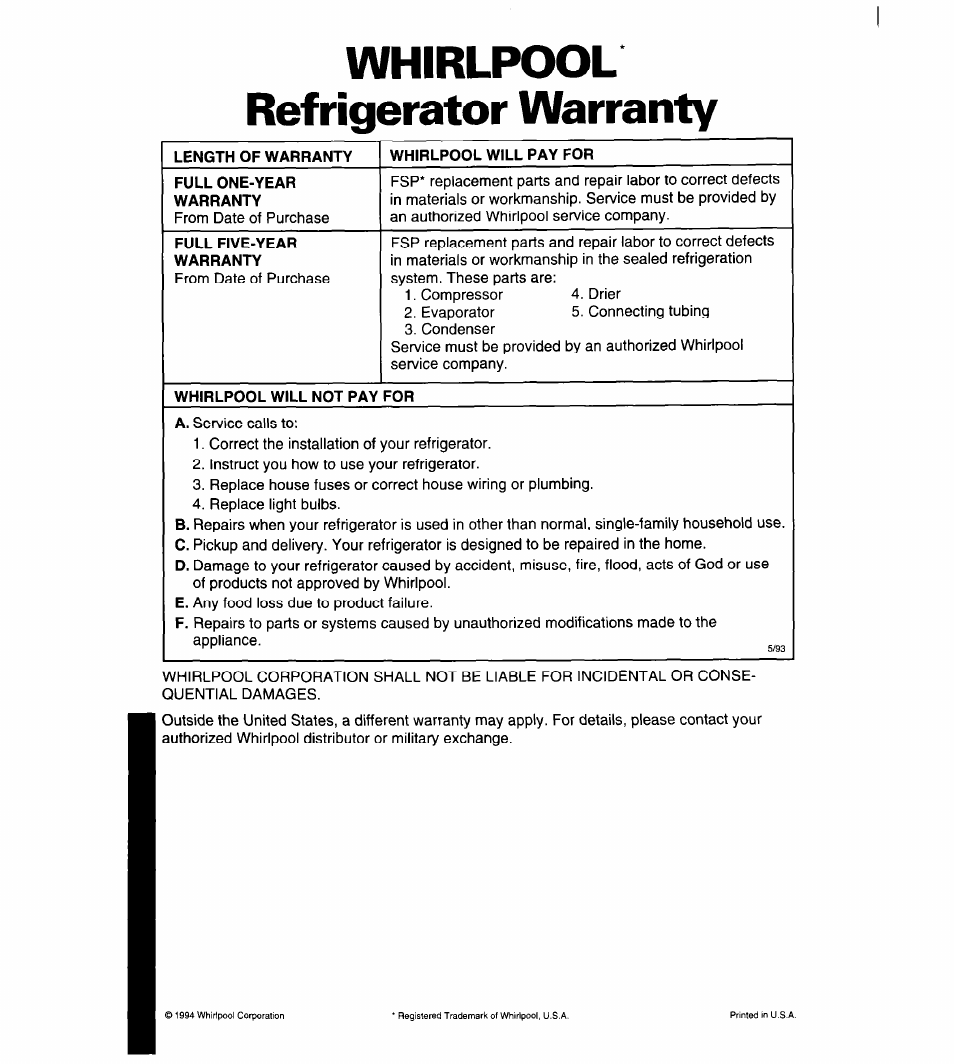 Whirlpool refngerator warranty, Length of warranty, Whirlpool will pay for | Full one-year warranty, Full five-year warranty, Whirlpool will not pay for, A. service calls to | Whirlpool 8ET14GK User Manual | Page 20 / 21