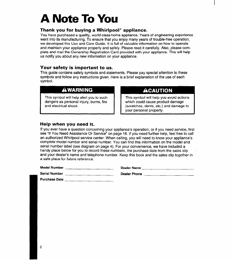 A note to you, Thank you for buying a whirlpool* appliance, Your safety is important to us | Help when you need it | Whirlpool 8ET14GK User Manual | Page 3 / 21