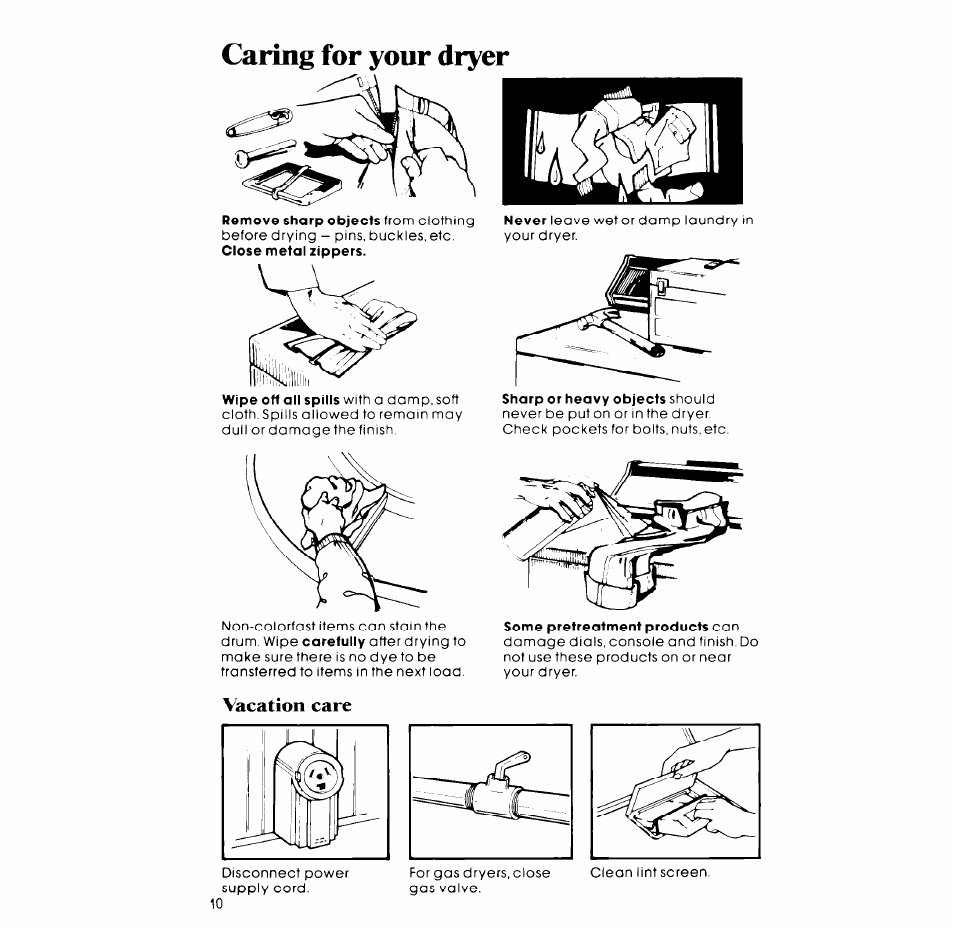 Caring for your dryer, Vacation care | Whirlpool LE9800XM User Manual | Page 10 / 12