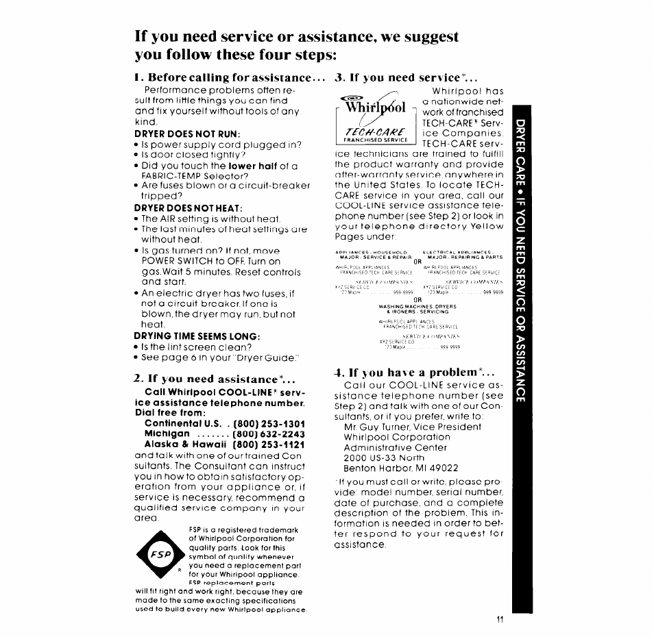 Whirlpool, Before calling for assistance, If you need assistance | If you need service, If you have a problem | Whirlpool LE9800XM User Manual | Page 11 / 12