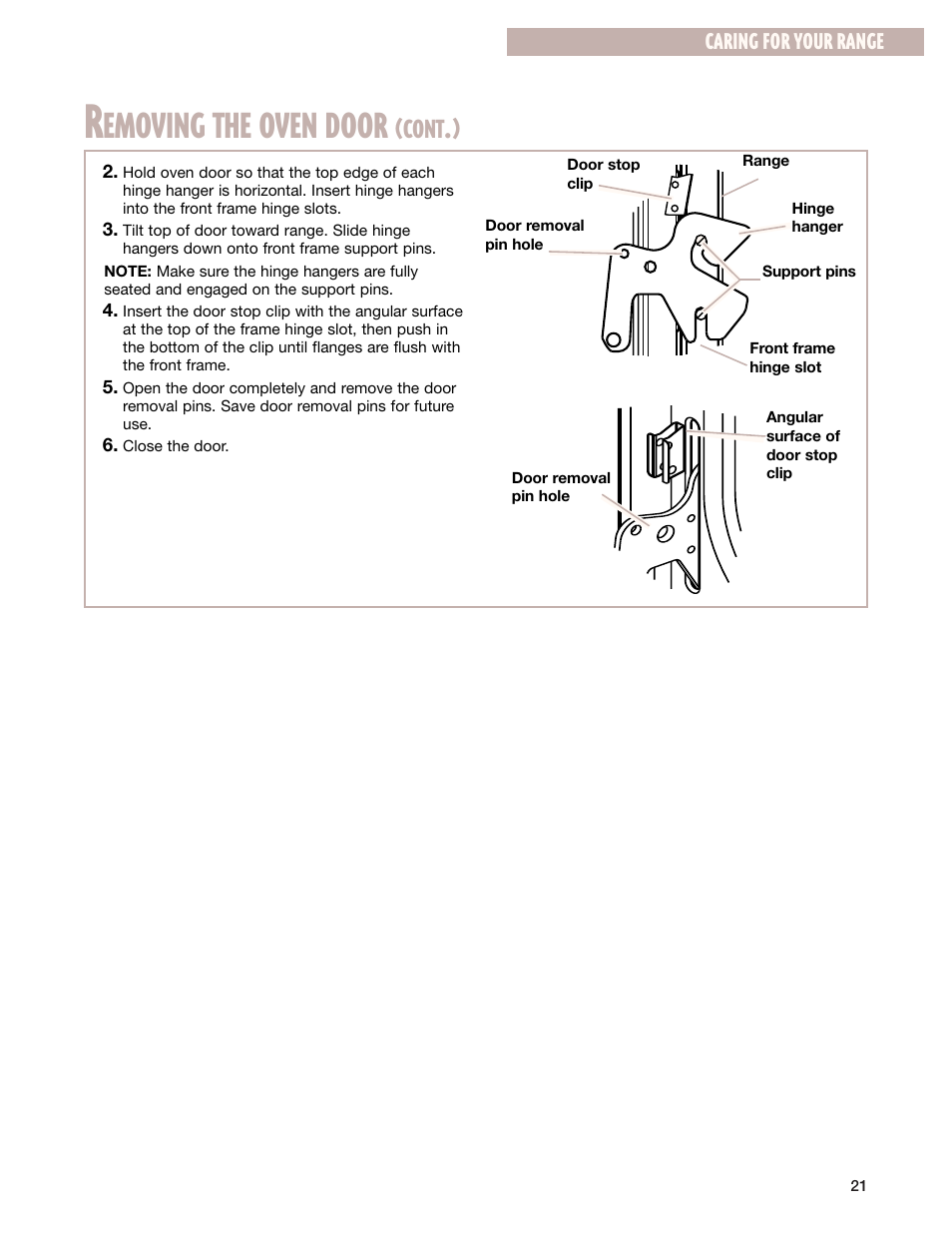 Emoving the oven door, Cont, Caring for your range | Whirlpool FGP337G User Manual | Page 21 / 27