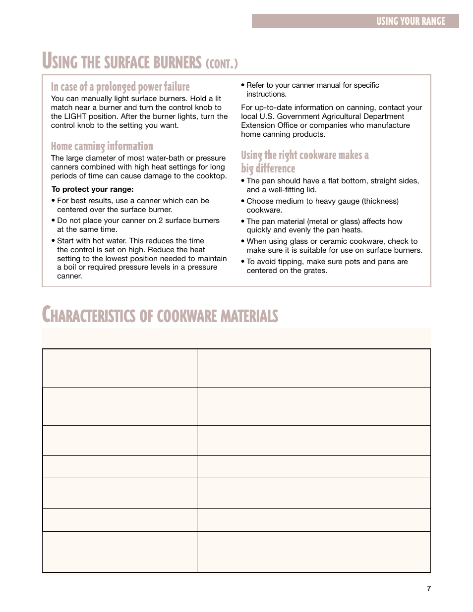 Characteristics of cookware materials, Sing the surface burners, Haracteristics of cookware materials | Cont, Home canning information, Using the right cookware makes a big difference, Using your range | Whirlpool FGP337G User Manual | Page 7 / 27