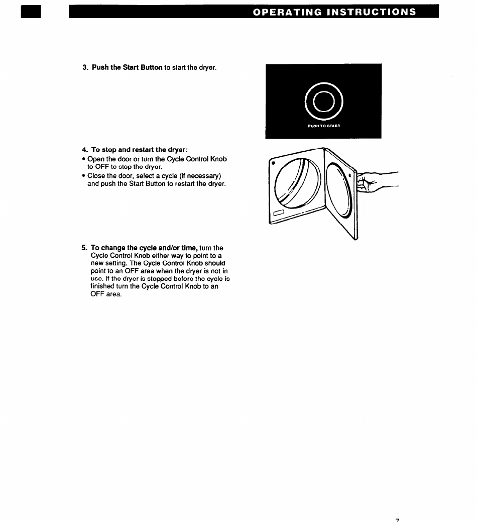 To stop and restart the dryer | Whirlpool EL2020W User Manual | Page 7 / 20