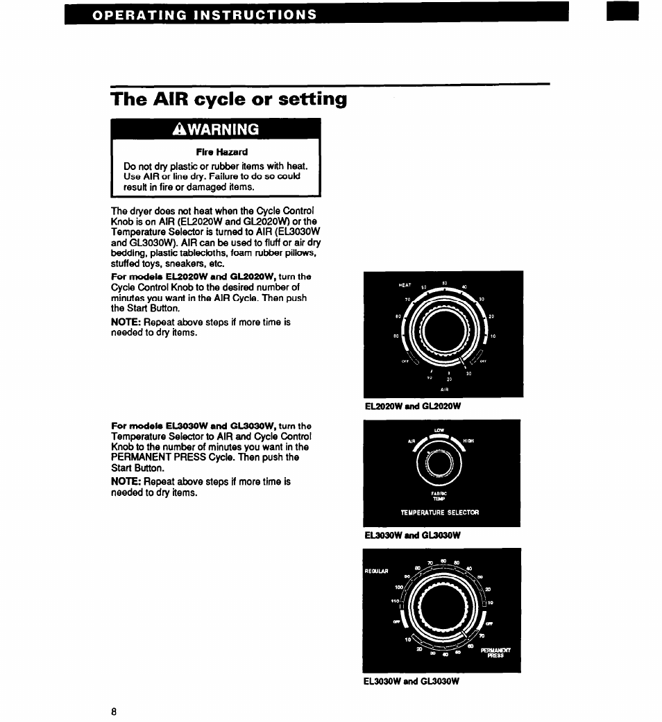 Fire hazard, The air cycle or setting, Warning | Whirlpool EL2020W User Manual | Page 8 / 20