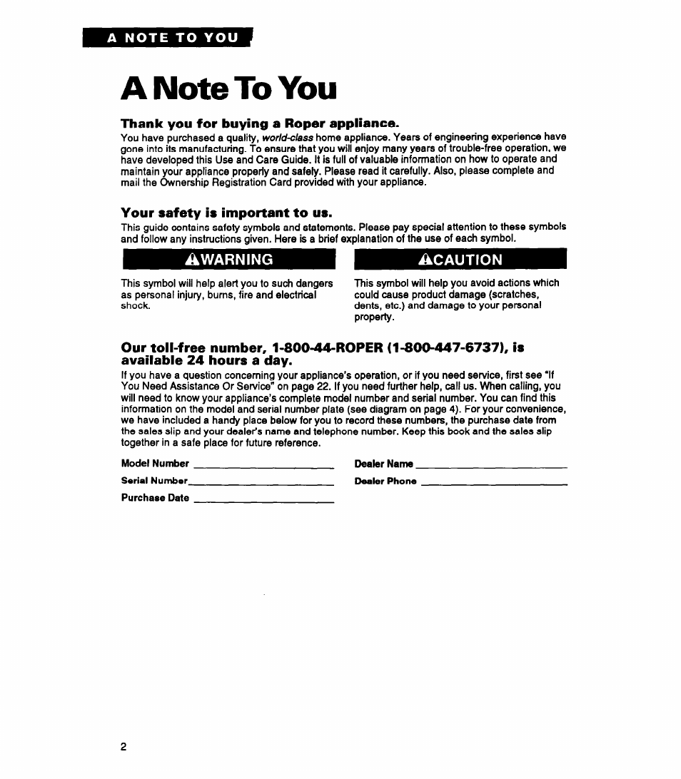 A note to you, Thank you for buying a roper appliance, Your safety is important to us | Model number serial number, Dealer name, Dealer phone, Purchase date, Awarning | Whirlpool RAP5244A User Manual | Page 2 / 24