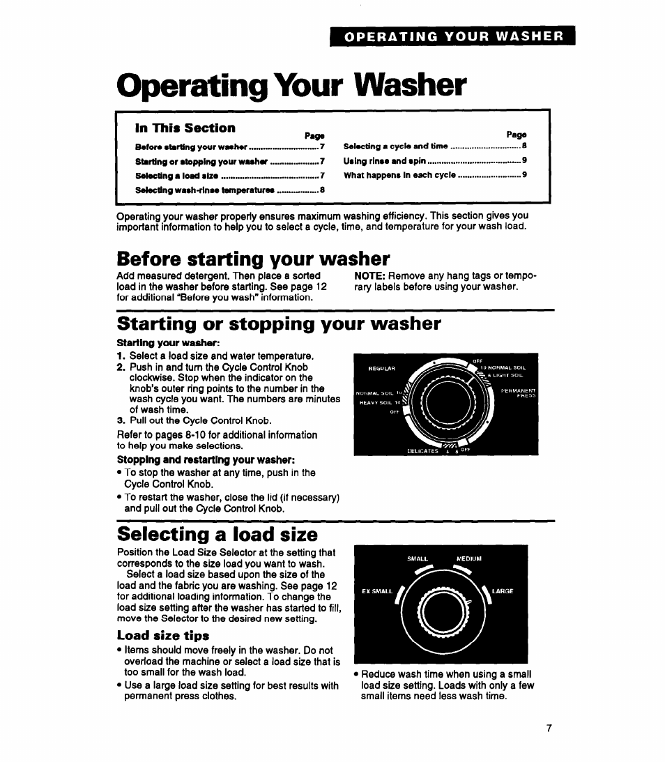 Operating your washer, Before starting your washer, Starting or stopping your washer | Seiecting a ioad size, Load size tips | Whirlpool RAP5244A User Manual | Page 7 / 24