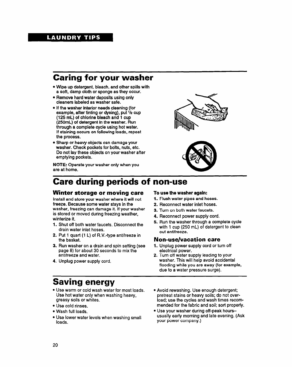 Caring for your washer, Care during periods of non-use, Winter storage or moving care | Non-use/vacation care, Saving energy | Whirlpool RAM5243A User Manual | Page 20 / 23