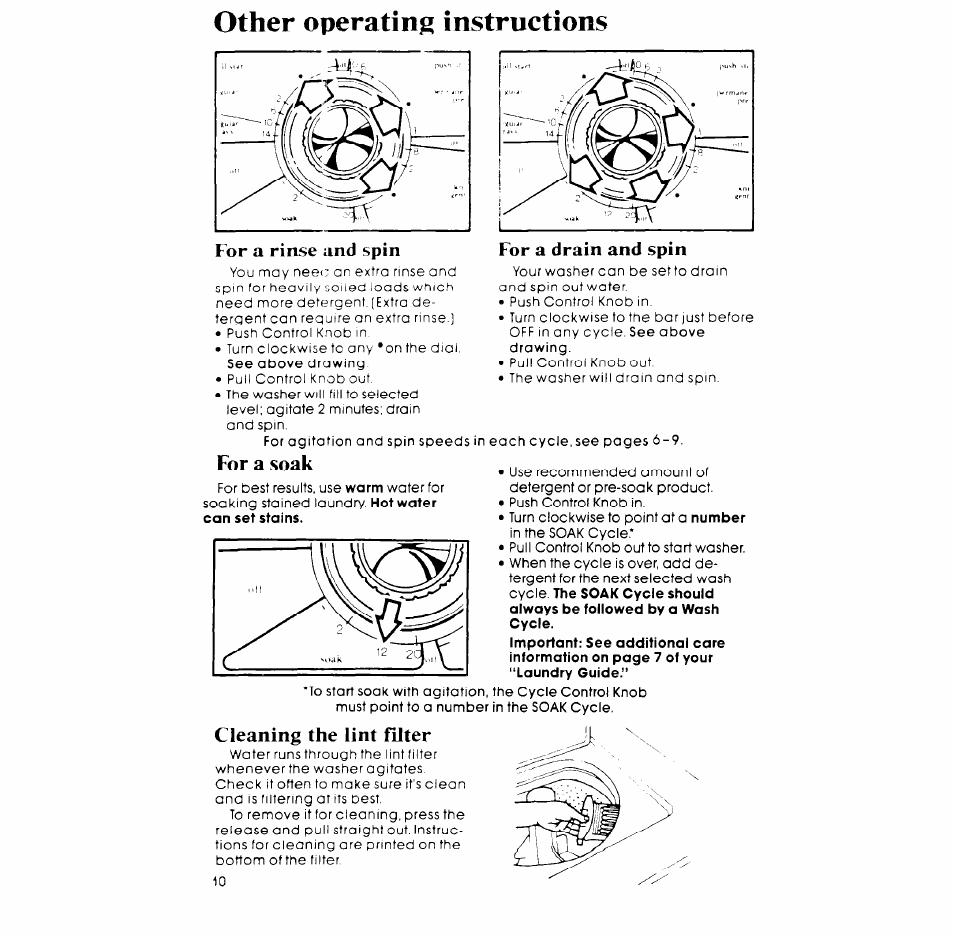 Other operating instructions, For a soak, For a rinse and spin | For a drain and spin, Cleaning the lint filter | Whirlpool LA7800XP User Manual | Page 10 / 16