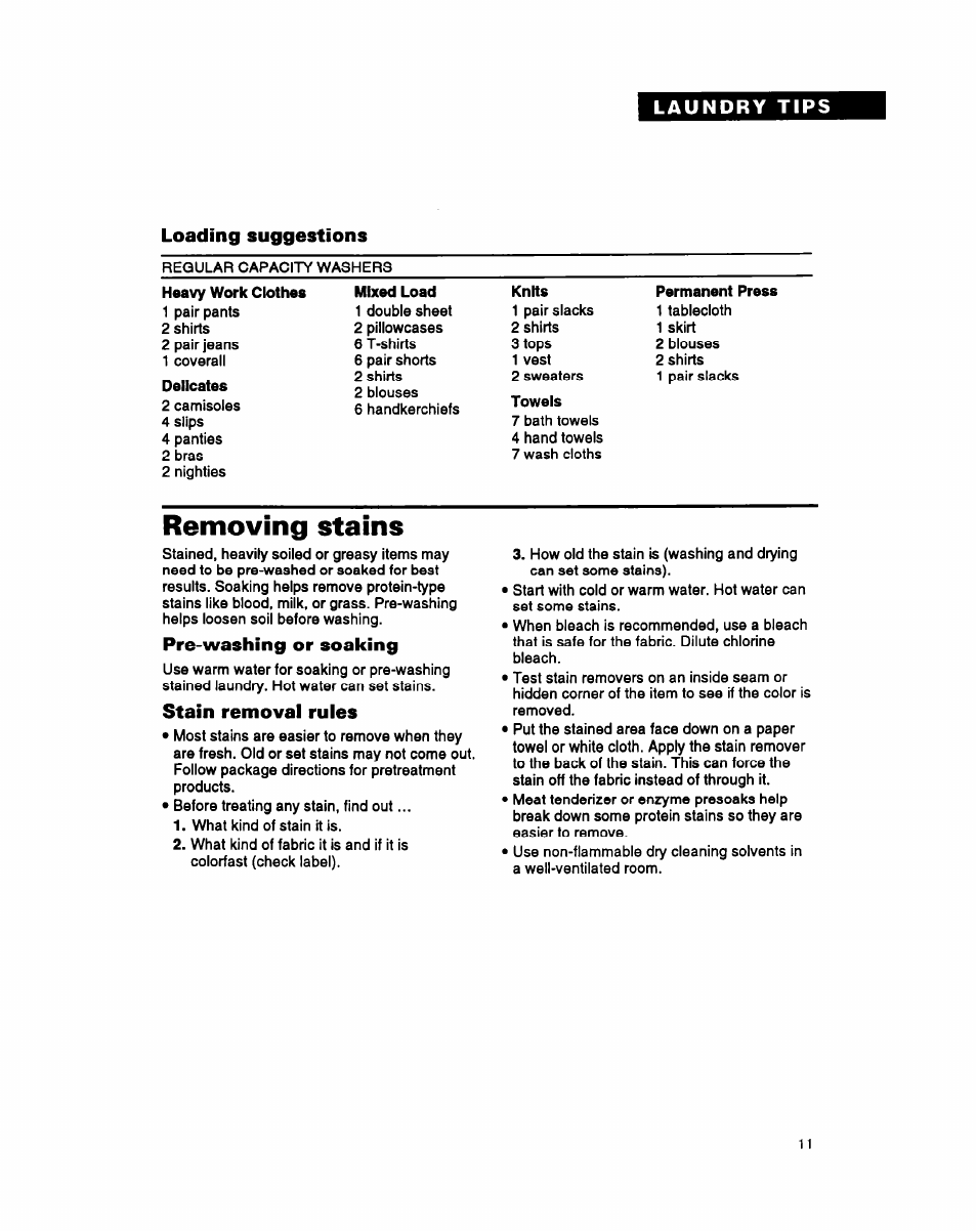 Loading suggestions, Removing stains, Pre-washing or soaking | Stain removal rules | Whirlpool RAM4131A User Manual | Page 11 / 24
