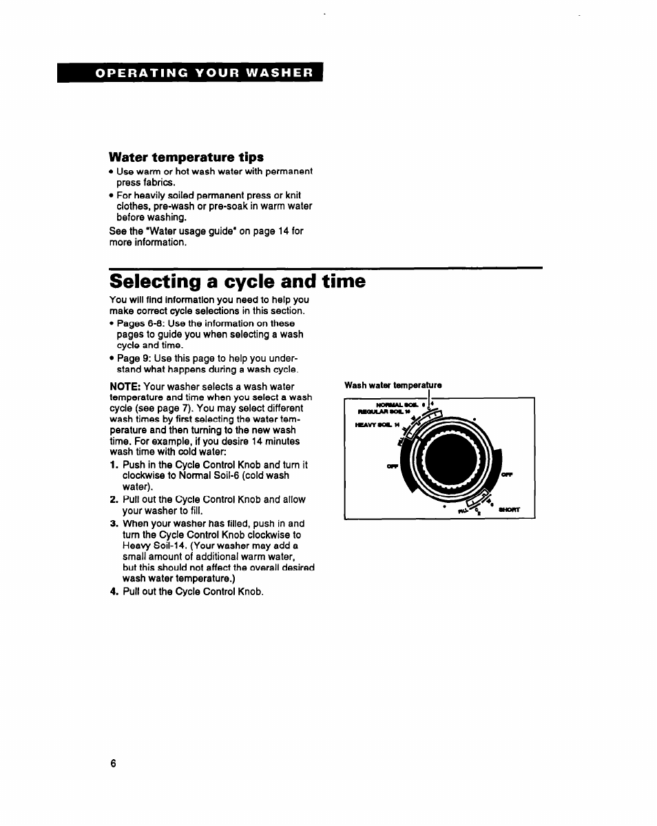 Water temperature tips, Selecting a cycle and time | Whirlpool RAM4131A User Manual | Page 6 / 24