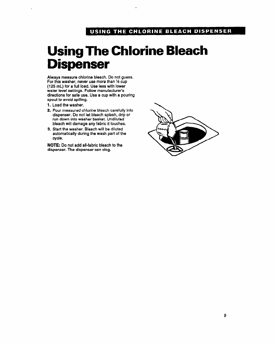 Using the chlorine bleach dispenser, Using the chlorine, Blea^ dispenser | Whirlpool RAM4131A User Manual | Page 9 / 24