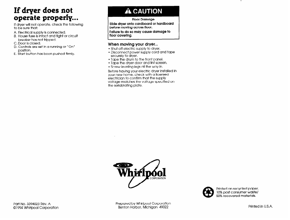 A caution, If dryer does not operate properly | Whirlpool 6LE5700XSW0 User Manual | Page 5 / 5