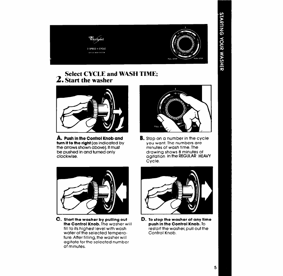 Select cycle and wash time; 2. start the washer | Whirlpool LC45OOXS User Manual | Page 5 / 12