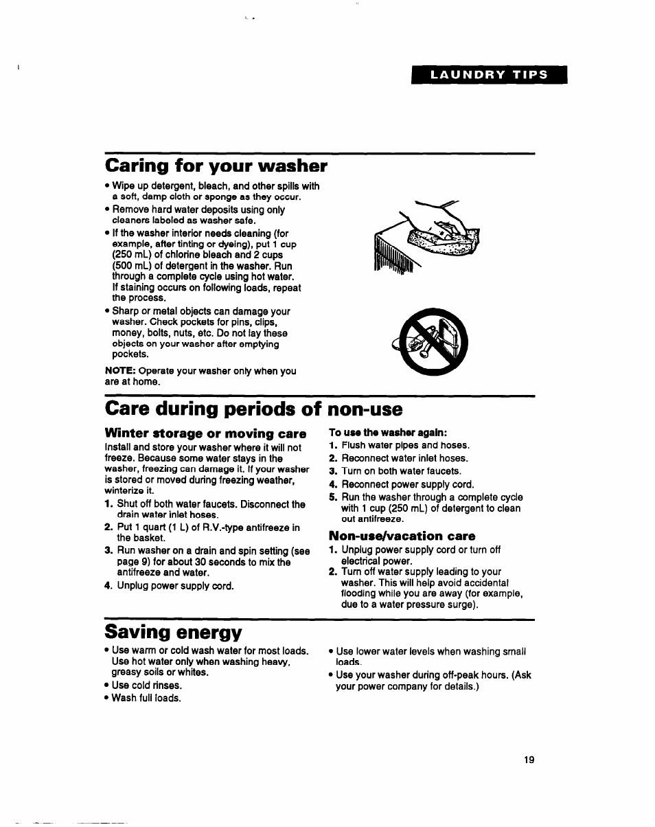 Caring for your washer, Care during periods of non-use, Winter storage or moving care | Non-use/vacation care, Saving energy, Care during perioda of non-use | Whirlpool LMR4132B User Manual | Page 19 / 22