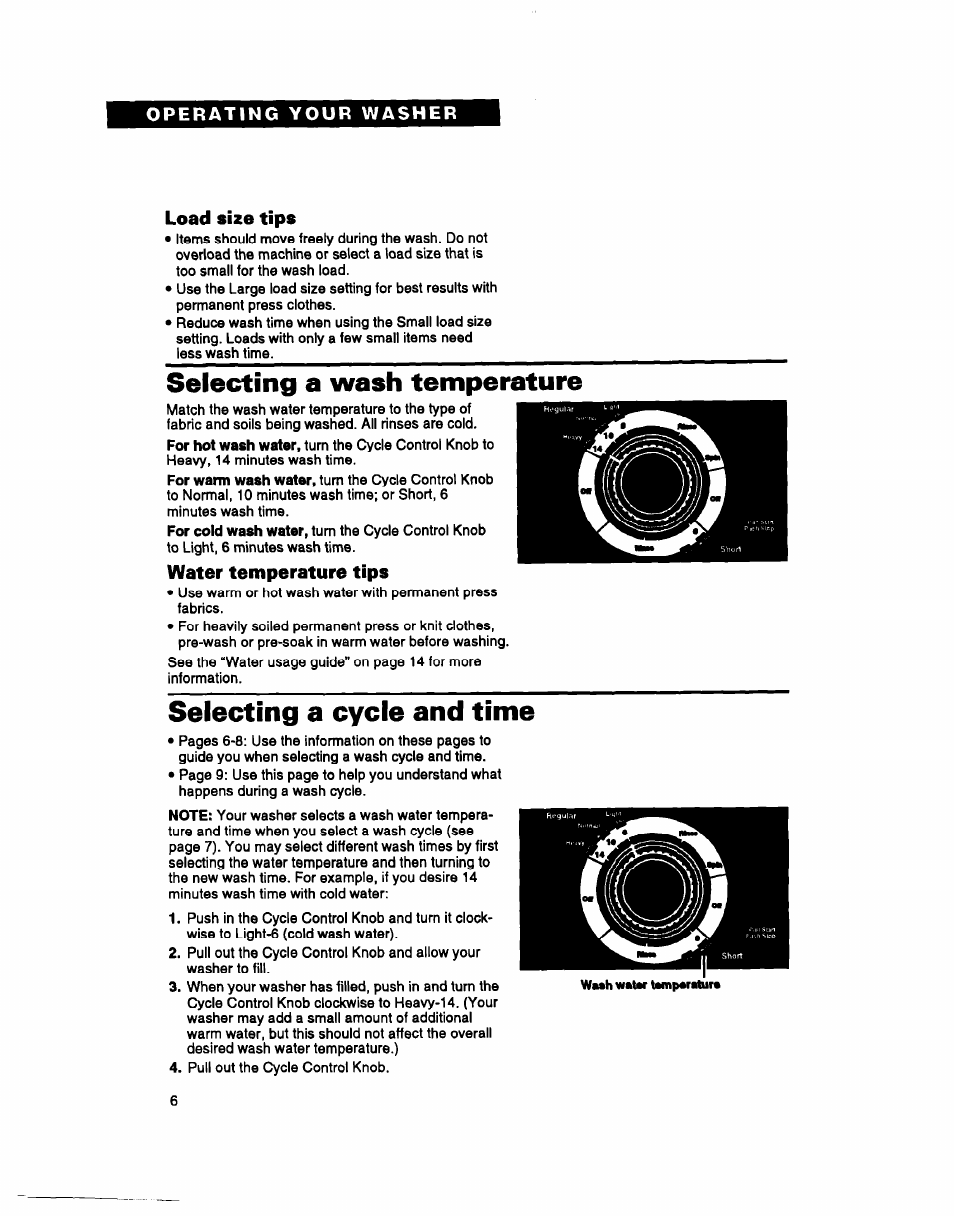 Load size tips, Selecting a wash temperature, Water temperature tips | Selecting a cycle and time, Wash waur tam par atura | Whirlpool LMR4132B User Manual | Page 6 / 22