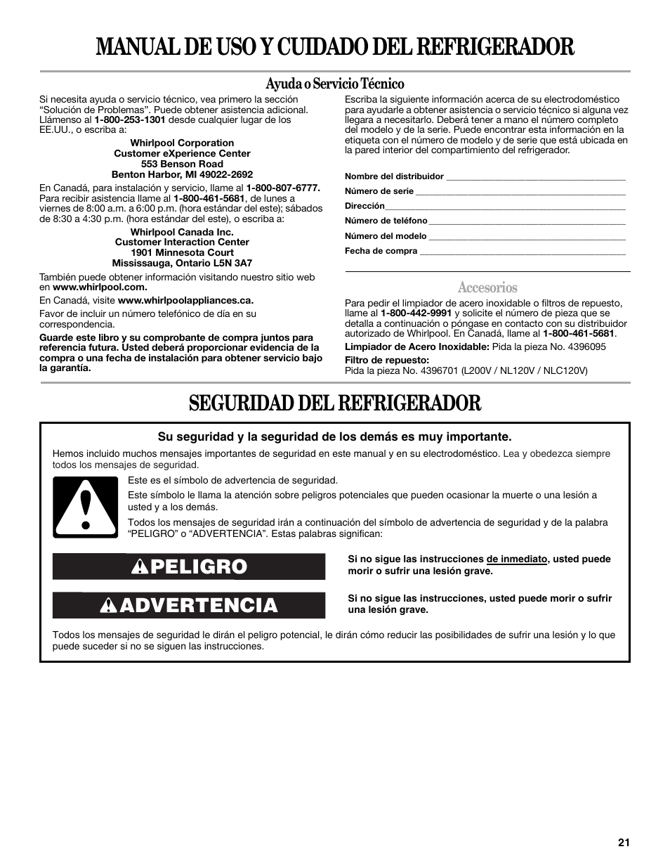 Manual de uso y cuidado del refrigerador, Seguridad del refrigerador, Advertencia peligro | Ayuda o servicio técnico, Accesorios | Whirlpool 2302309 User Manual | Page 21 / 60