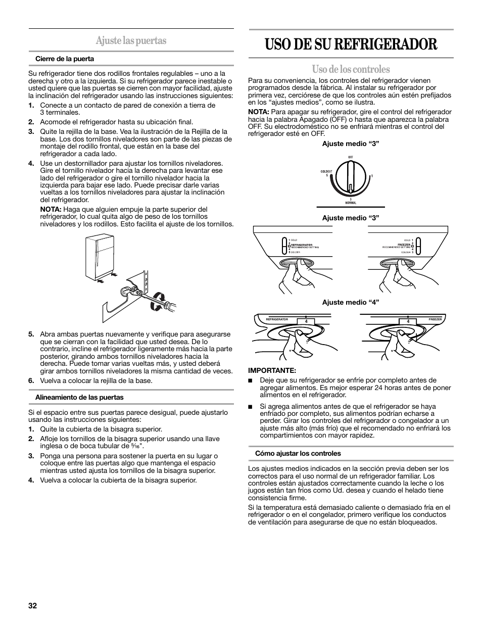 Uso de su refrigerador, Ajuste las puertas, Uso de los controles | Whirlpool 2302309 User Manual | Page 32 / 60