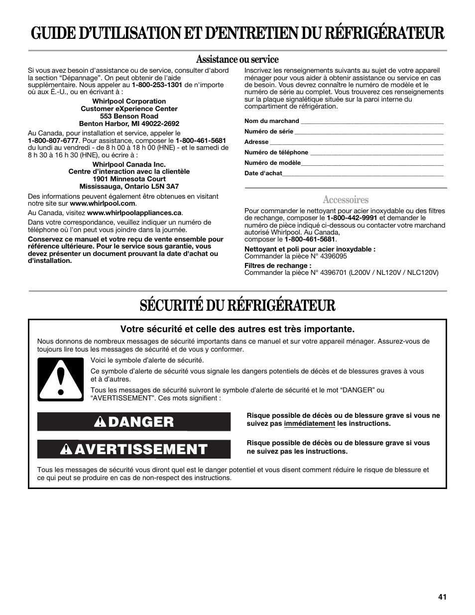 Sécurité du réfrigérateur, Avertissement danger, Assistance ou service | Accessoires | Whirlpool 2302309 User Manual | Page 41 / 60