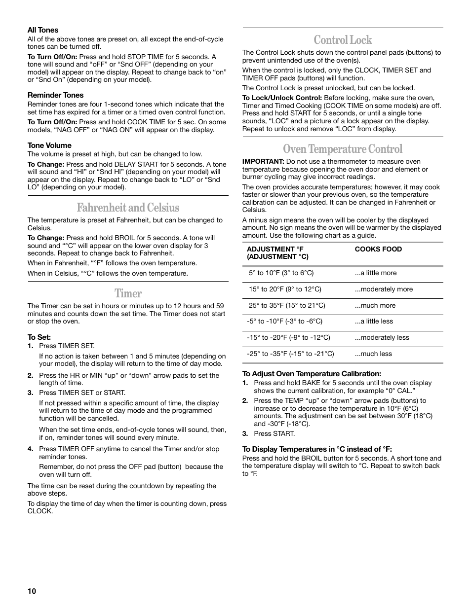 Fahrenheit and celsius, Timer, Control lock | Oven temperature control | Whirlpool GR450LXH User Manual | Page 10 / 20