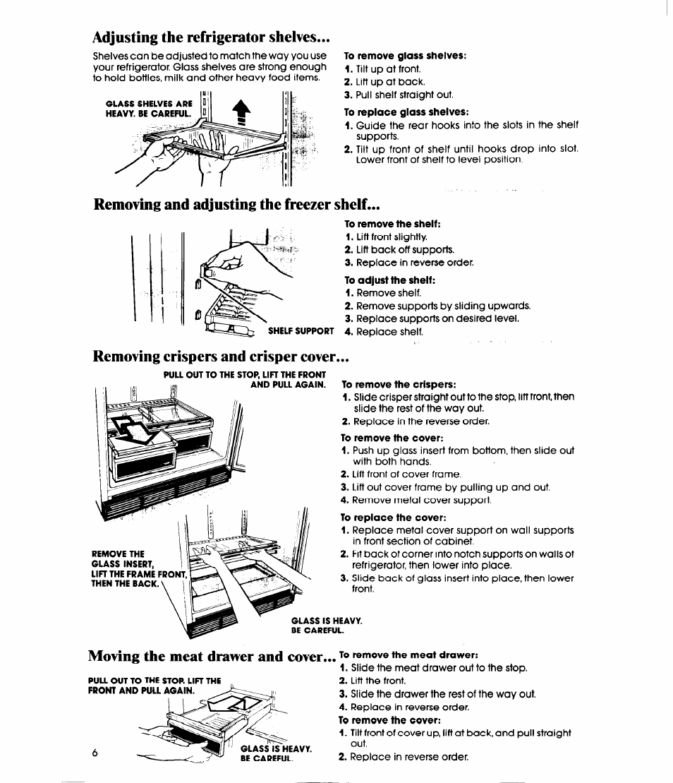 Adjusting the refrigerator shelves, Removing and adjusting the freezer shelf, Removing crispers and crisper cover | Moving the meat drawer and cover | Whirlpool ET20GM User Manual | Page 6 / 16