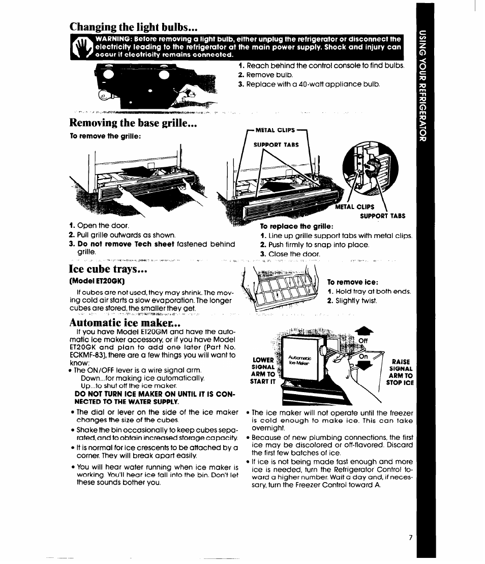 Changing the light bulbs, Removing the base grille, Ice cube trays | Automatic ice maker | Whirlpool ET20GM User Manual | Page 7 / 16