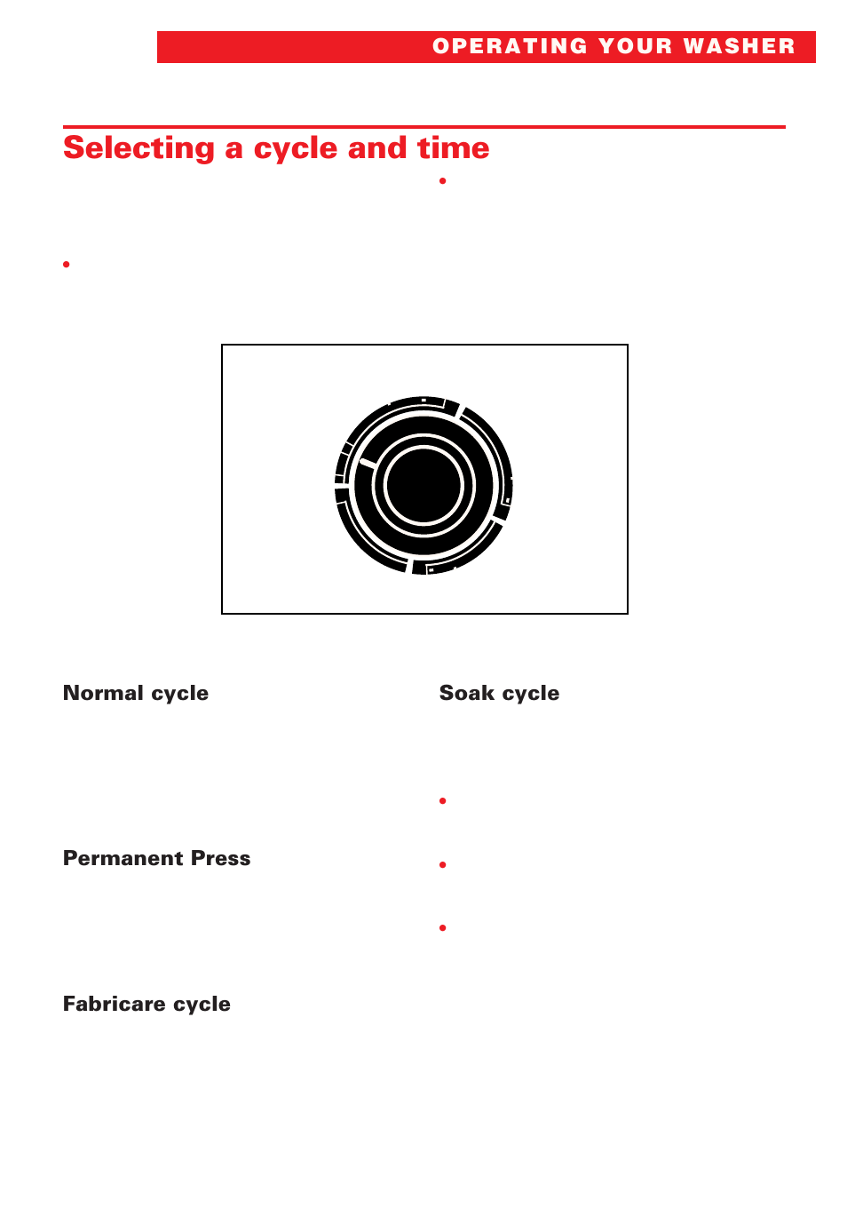 Selecting a cycle and time, Normal cycle, Permanent press | Fabricare cycle, Soak cycle, Page 12 describes what happens during a wash cycle | Whirlpool Roper RAB3132EW0 User Manual | Page 7 / 28