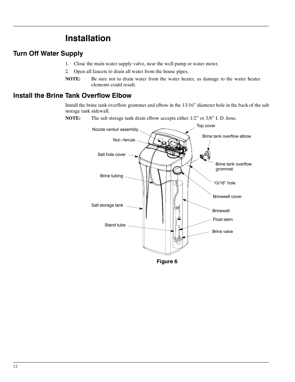 Installation, Turn off water supply, Install the brine tank overflow elbow | Whirlpool WHES30 User Manual | Page 12 / 39