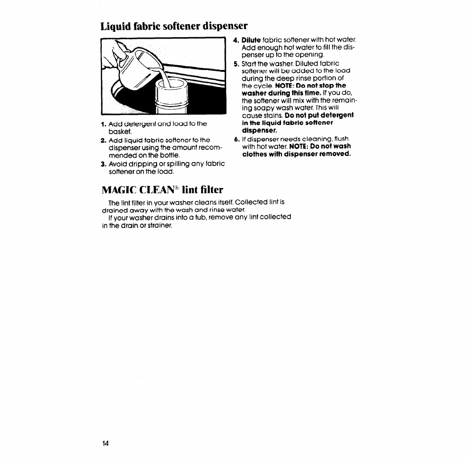 Liquid fabric softener dispenser, Magic clean® lint filter | Whirlpool LA609OXS User Manual | Page 14 / 20