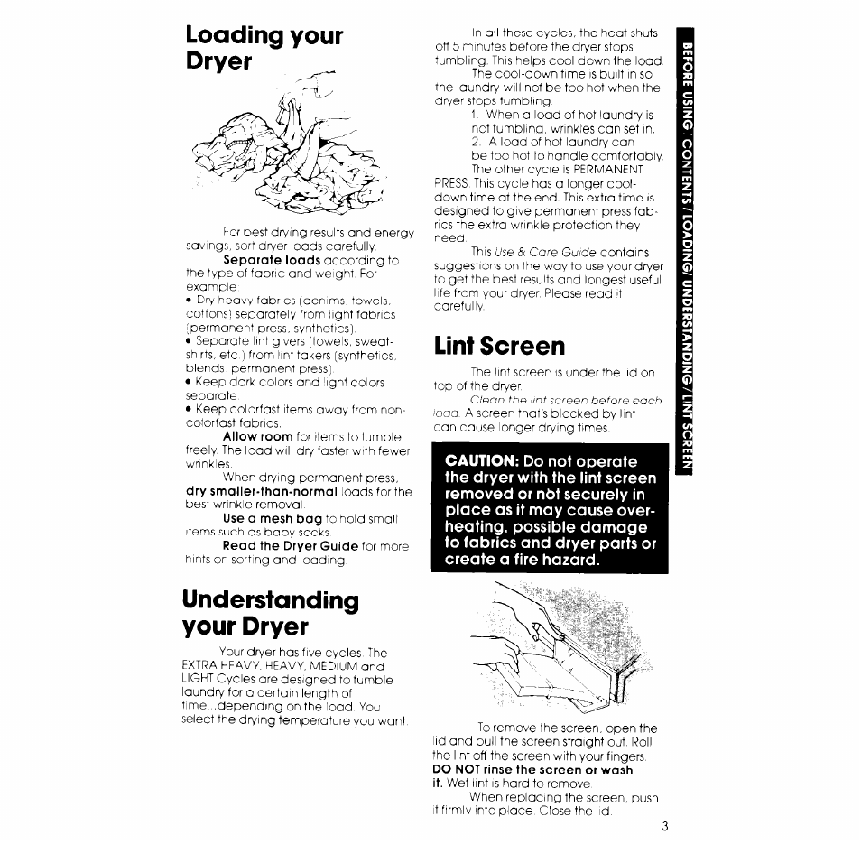Loading your dryer, Understanding your dryer, Lint screen | Understanding your dryer lint screen | Whirlpool 3LG5701XK User Manual | Page 3 / 8