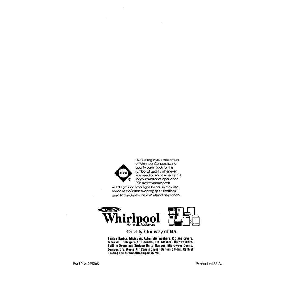 Whirlpool, Quality. our way of life | Whirlpool 3LG5701XK User Manual | Page 8 / 8