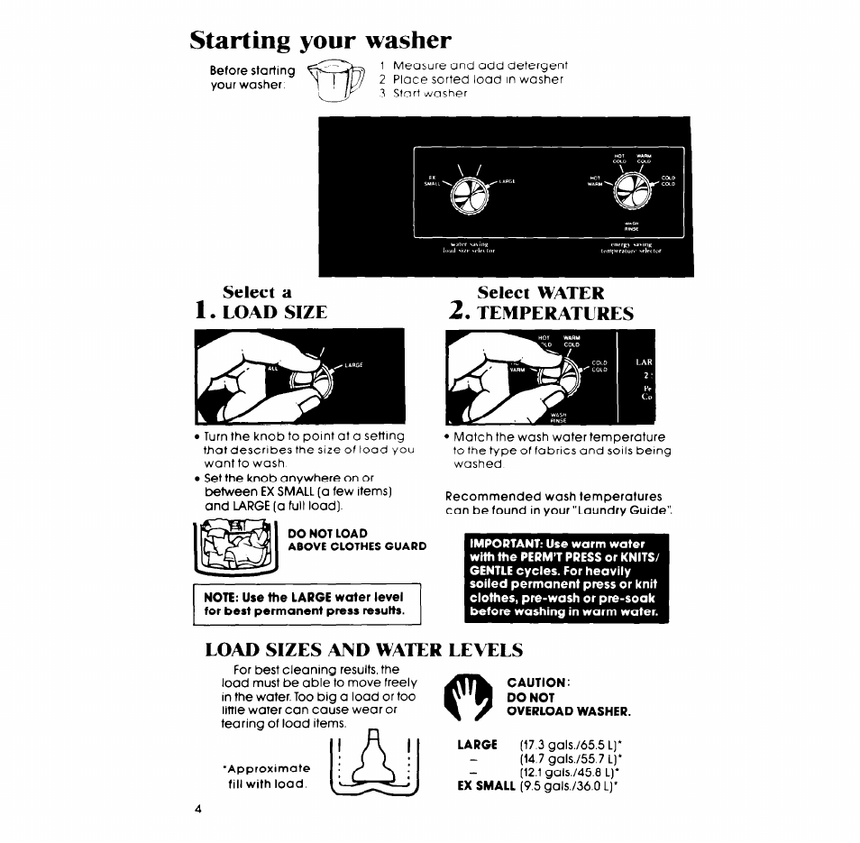 Starting your washer, Select water 2. temperatlres, Load sizes and water levels | Select a 1. load size select water 2. temperatlres | Whirlpool LA6300XP User Manual | Page 4 / 16
