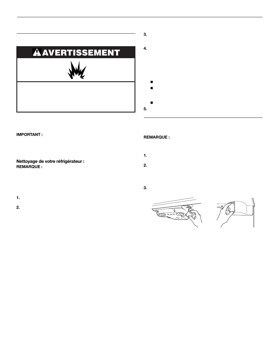 Entretien du réfrigérateur, Avertissement, Nettoyage | Remplacement des ampoules d’éclairage | Whirlpool 2302076 User Manual | Page 32 / 36