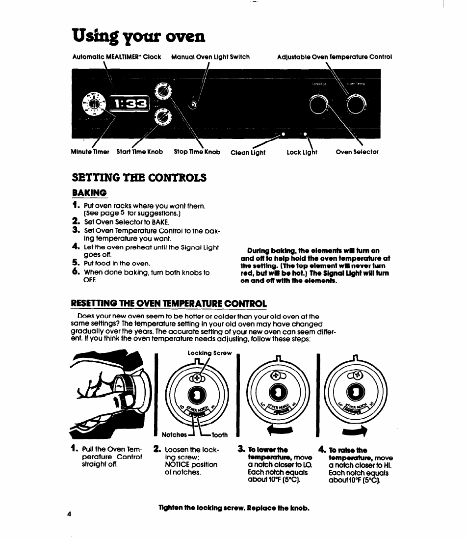 Using y^ur oven, Using your oven, Sethnc the controls | Baking, Resetting the oven temperature control | Whirlpool RB16OPXL User Manual | Page 4 / 16