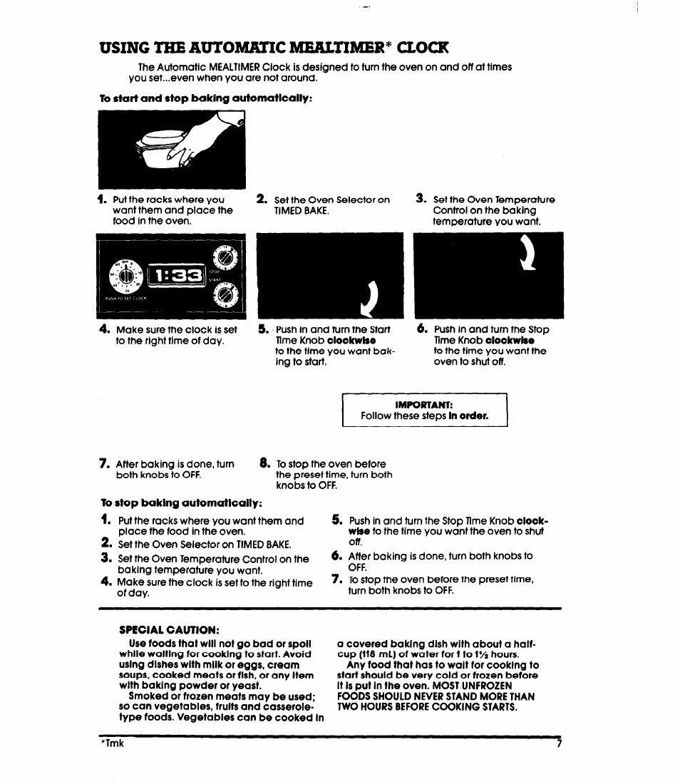 To start and stop baking automatically, To stop baking automatically, Special caution | Using the automatic mealtimer* clock | Whirlpool RB16OPXL User Manual | Page 7 / 16