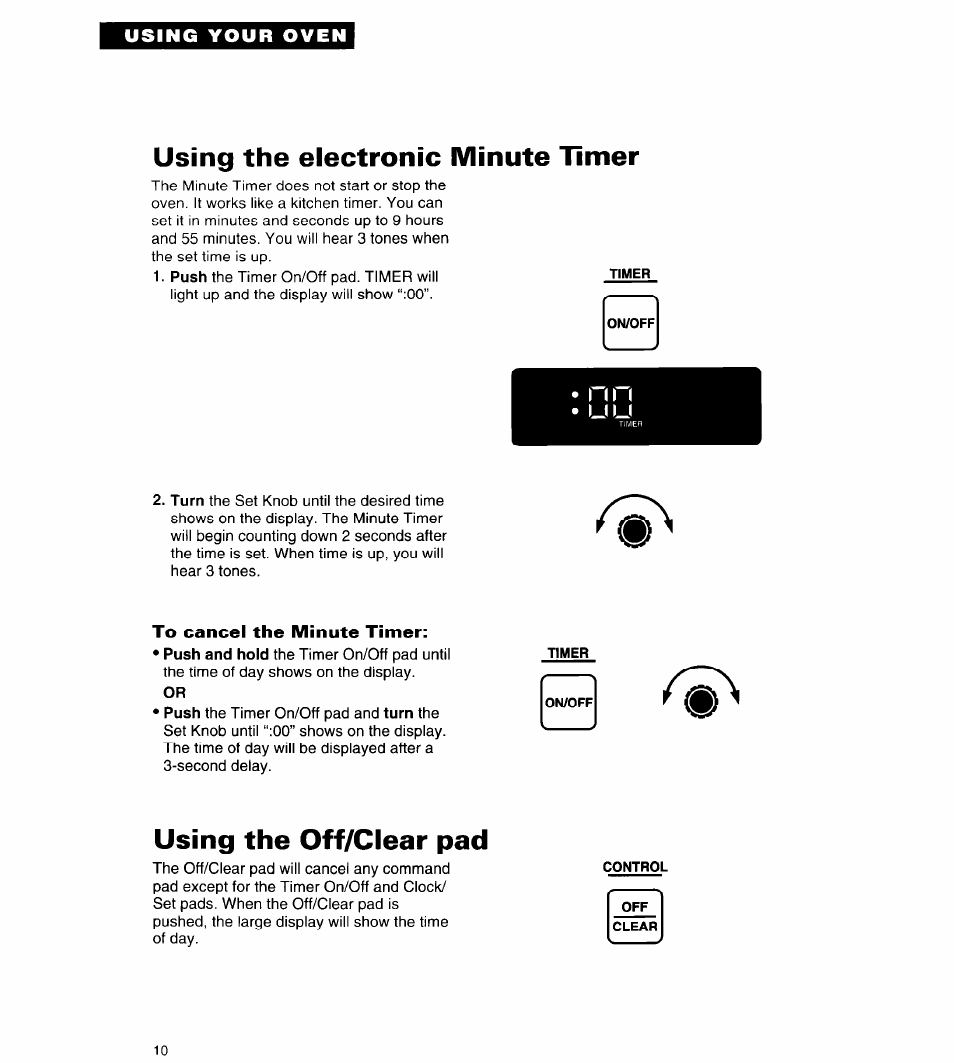 Using the electronic minute timer, To cancel the minute timer, Using the off/clear pad | Using your oven | Whirlpool RB262PXA User Manual | Page 10 / 28