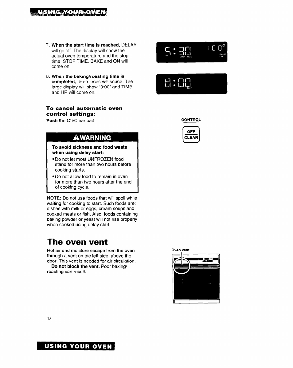 When the start time is reached, delay, To cancel automatic oven control settings, The oven vent | Using your oven, Awarning | Whirlpool RB262PXA User Manual | Page 18 / 28