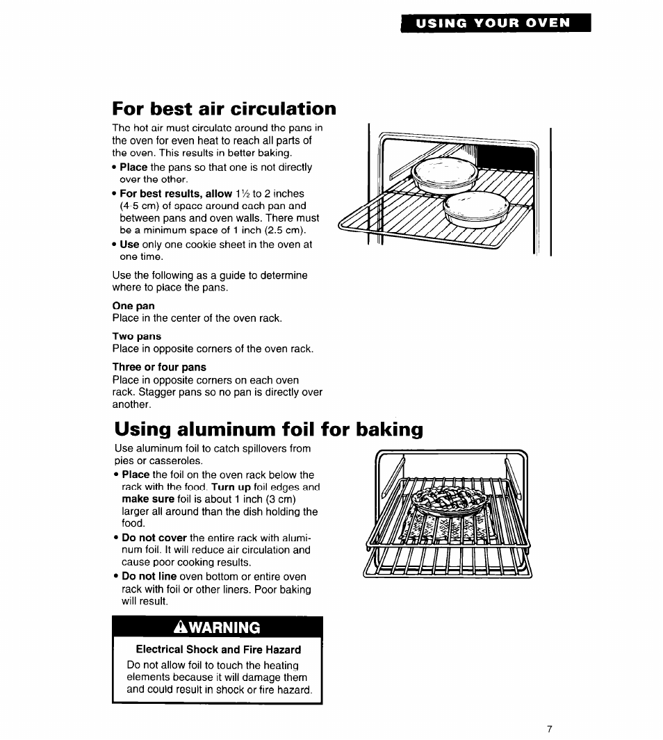 For best air circulation, Using aluminum foil for baking, Electrical shock and fire hazard | Warning, Using your oven | Whirlpool RB262PXA User Manual | Page 7 / 28